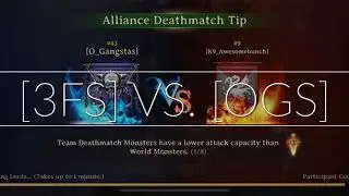 [Iron Throne] Alliance Team Deathmatch [33Fs] Vs. [OGS]