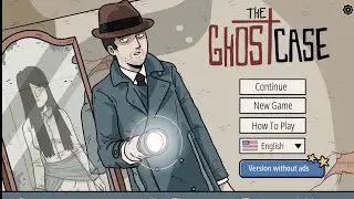 The Ghost Case Full Gameplay Walkthrough (with explanations)