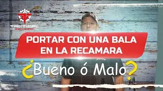 Portar una Municion en la Recamara: ¿Bueno o Malo?