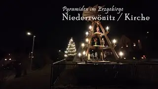 *** Pyramiden im Erzgebirge *** Niederzwönitz an der Kirche im Dezember 2025