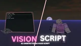 BEST UNDETECTED DA HOOD SCRIPT (VISION👁) 🐐🌟