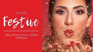 Wojooh Beauty - Let's Get Festive
