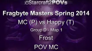 SC2 HotS - Fragbyte Masters 2014 - MC vs Happy - Group D - Map 1 - Frost - MC