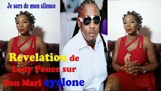 LADY PONCE Sort du SILENCE, fait des révélations très graves  sur SON mari Cyclone 