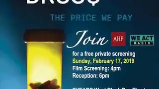 DRUG$ the Price We Pay FREE Film Screening