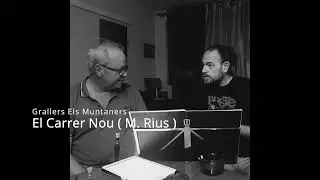 El Carrer Nou  ( M. Rius ) - Grallers Els Muntaners