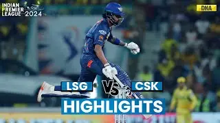 LSG vs CSK Highlights: KL Rahul Shines As LSG Beats CSK By 8 Wickets At Ekana Stadium | IPL 2024