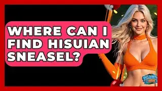 Where Can I Find Hisuian Sneasel? - The Trainers Guide