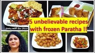 5 Unbelievable Easy Recipes With Frozen Paratha | Frozen Parathas Recipes