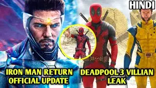 IRON MAN Return Official Update & DEADPOOL 3 Villian Leak (Explained in Hindi)