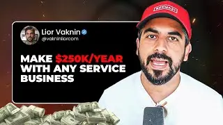 How To Make $250k/Year With Any Service Business