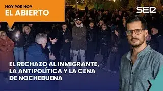 El Abierto de 'Hoy por Hoy' en Cadena SER (24/12/2025)