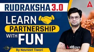 Rudraksh 3.0 |  Learn Partnership with fun Maths By Navneet Tiwari