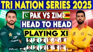 Tri Series 2025 Pakistan Vs Zimbabwe | Playing 11 | Pakistan Vs Zimbabwe Tri Series 2025