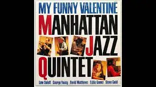 Manhattan Jazz Quintet - On A Clear Day (1986)
