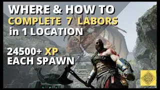 How and Where to Farm 7 Labors | 1 MILLION XP Per Hour No Sweat! | God of War 2018 [Guide in 2021]