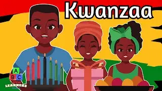 What is Kwanzaa For Kids - Kwanzaa Story time to Learn the 7 Principles of Kwanzaa and Celebrate!
