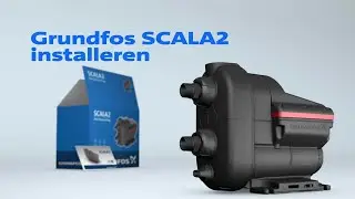 Grundfos SCALA2 installeren doe je zo