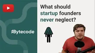 What Not To Neglect As A Startup Founder