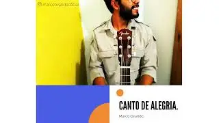 Canto de alegr&iacute;a - Marco Ovando (coritos ac&uacute;sticos/disco)