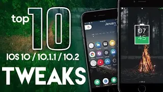 Top 10 FREE Cydia Tweaks 10.2 / 10.1.1 (February) 2017 🔥