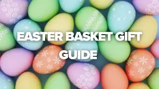Last-minute Easter gift deals: Helping you fill your basket for a good price