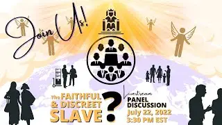 The Faithful & Discreet Slave (Panel Discussion)