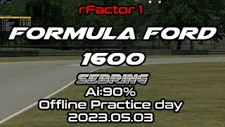 rFactor1 Formula ford1600 Sebring Ai:90% Offline Practice day 2023.05.03 #rFactor1