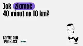 Jak złamać 40 minut na 10km?