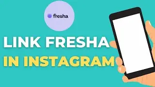 How to Fresha Link in Instagram Bio Full 2025 Guide