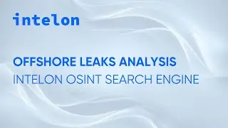 Offshore Leaks Analysis | Intelon OSINT Search Engine #intelon