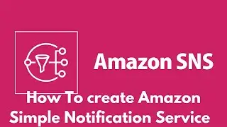 How to Create Amazon Simple Notification Service & Setup Email Notification | #tamil #latest #2023