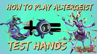 *Altergeist Deck!* Test Hands/ Combos - THE MOST AWKWARD VIDEO EVER