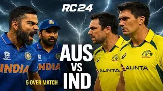 IND VS AUS RC24 | 5 OVER MATCH 
