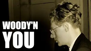 Woody'n You: Backing Track