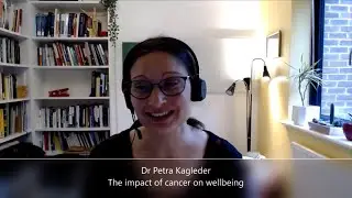 The impact of cancer on wellbeing. Dr Petra Kagleder. Psychological wellbeing 1 of 3