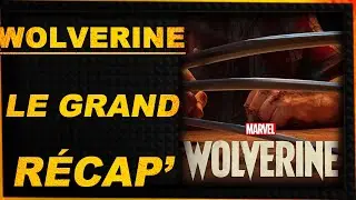 WOLVERINE : le GRAND R&Eacute;CAP' des infos !