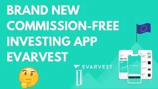 ОБЗОР EVARVEST - 8000 акций x Европа x Без комиссии - Европейский Robinhood?