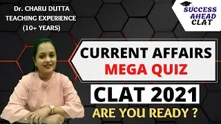 CLAT 2021- Most important Current Affairs Topics/Best CLAT coaching/ CLAT 2021 Current Affairs Quiz
