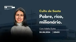 Pobre, Rico, Milion&aacute;rio l Adella Dutra