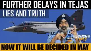 Further Delays in Tejas Mk1A Delivery | Now it will be decided in May | हिंदी में