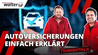 Auto richtig versichern! Darauf musst Du achten | KFZ Versicherung 2024 erklärt