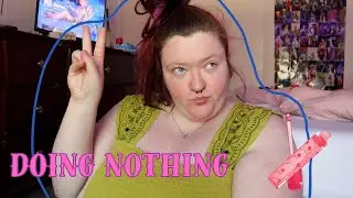 Lazy Girl Diaries: GRWM to Do Absolutely NOTHING 😴💄
