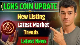 LGNS Coin Update | Latest Market Trends & New Listing News | MohitCryptoInsider