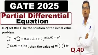 Gate 2025 pde Q 40 solution | D'Alembert solution of PDE wave equation| short trick of wave equation