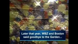 WBZ Archives: Goodbye Boston Garden