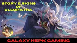 История и скины Клеопатры в Heroes Evolved | Galaxy HEPK Gaming