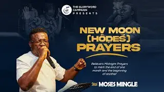 HODES NEW MOON PRAYERS 2025 - JULY EDITION