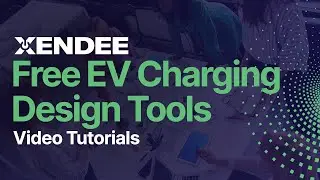 Xendee Free Tools Video | Load Builder for EV Charging Solutions