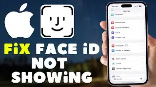 How to Fix Face ID Missing in Settings on iPhone